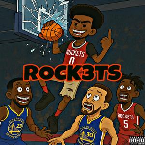 Rockets (Explicit)
