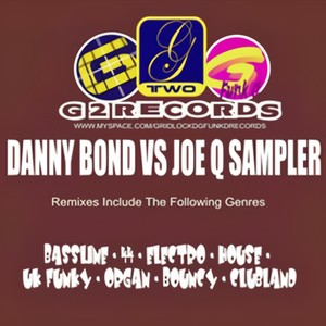 Danny Bond Vs Joe Q Sampler