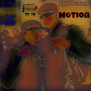 Motion (feat. Superfly Ky) (Explicit)