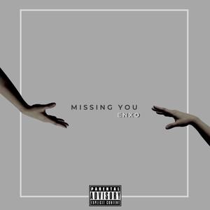 Missing You