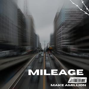 Mileage (Explicit)