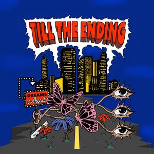 Till The Ending (feat. dampszn) (Explicit)