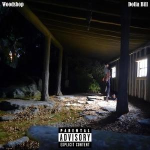 Woodshop (Explicit)