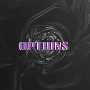 Options (feat. Gweilo & Long Live Leo) [Explicit]