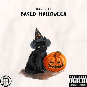 BASED HALLOWEEN (Explicit)