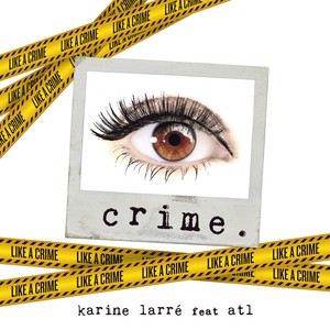 Crime (Like a Crime)