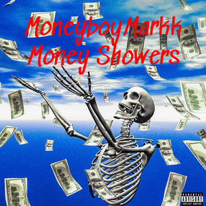 Money Showers (Explicit)