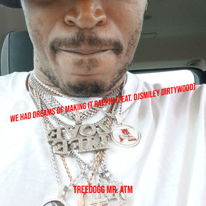 We Had Dreams of Making It Rappin (Explicit)