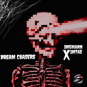 Dream Chasers (feat. 1MTAE) [Explicit]