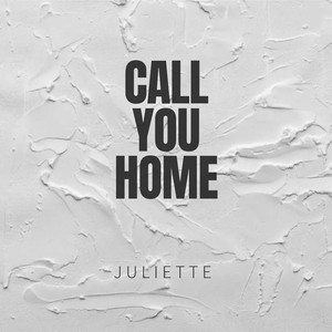 Call You Home