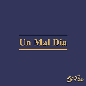 Un Mal Día (Explicit)