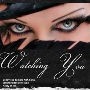 watching You
