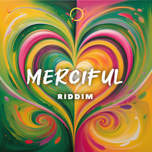 Merciful Riddim