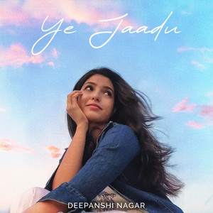 Ye Jaadu