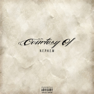 Courtesy Of (Explicit)