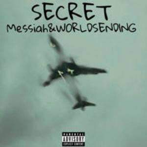 Secret (feat. Xmessiah) (Explicit)