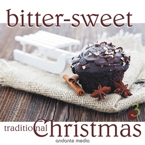 Bitter-Sweet Traditional X-Mas, Vol. 3