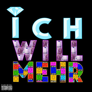 Ich Will Mehr (Explicit)