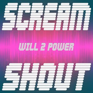 Scream & Shout