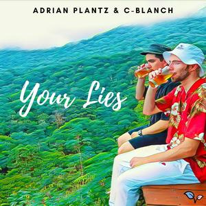 Your Lies (Explicit)