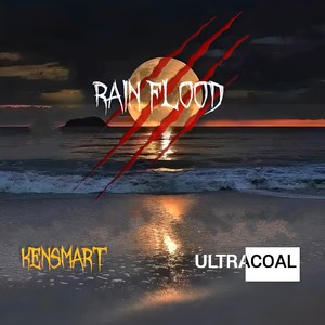 RAIN FLOOD (Explicit)