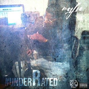 Underrated (Explicit)