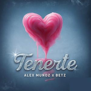 Tenerte (feat. Betz)