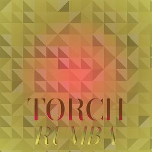 Torch Rumba