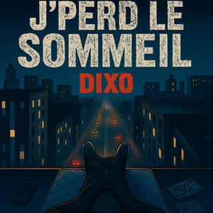 J'PERD LE SOMMEIL (Explicit)