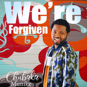 We’re Forgiven (Explicit)