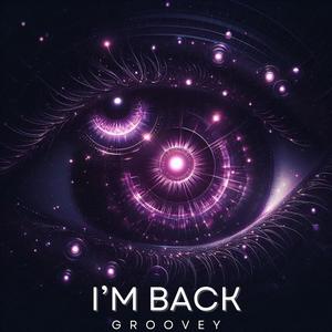 I'm Back