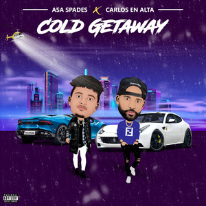 Cold Getaway (Explicit)