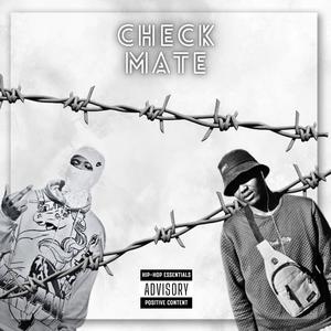 Check Mate (feat. Da Brain) [Explicit]