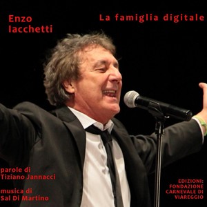 La famiglia digitale(feat. Tiziano Jannacci & Sal Di Martino)