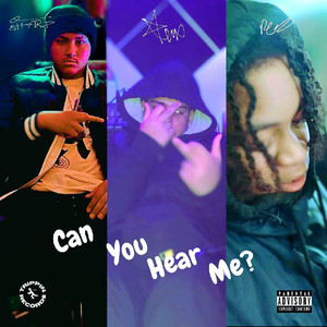 Can You Hear Me? (Explicit)