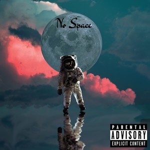 No Space (Explicit)