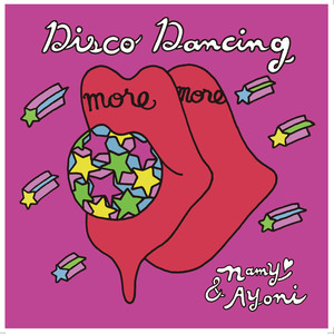 Disco Dancing (feat. Ayoni) (Remixes)