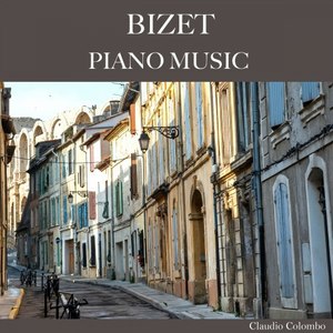 Bizet: Piano Music