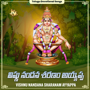 Vishnu Nandana Sharanam Ayyappa