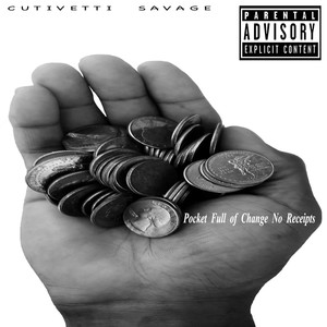 Pocket Full of Change No Receipts (Explicit)