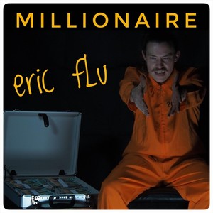 Millionaire (Explicit)