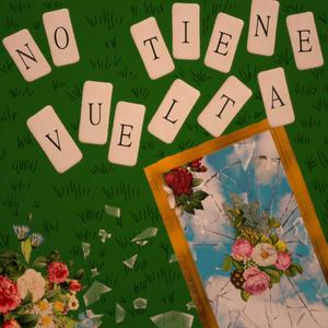 No Tiene Vuelta