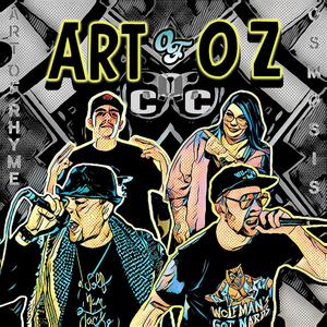 Art Of Oz(feat. Benzo III, Prismatic Soul, Wolfman Jack, Anthonius Monk & Art Of Rhyme)