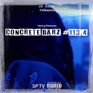Concrete Barz #113.4(feat. Terry3verson) (Explicit)