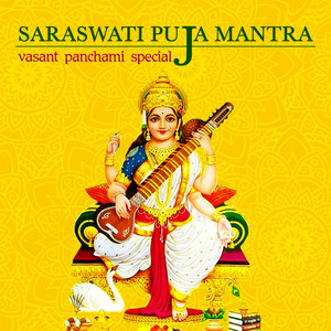 Saraswati Puja Mantra(Vasant Panchami Special)