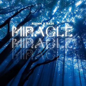 Miracle (feat. Badi) [Explicit]