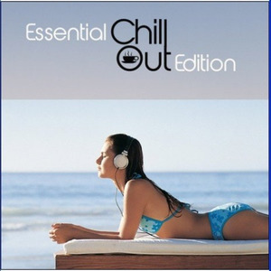 Essential ChillOut Edition Vol.11