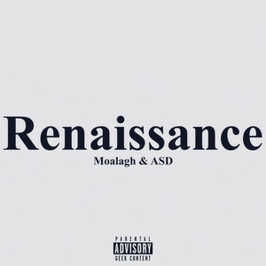 Renaissance (Explicit)