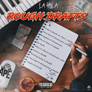 Rough Drafts (Explicit)