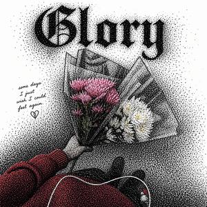 Glory (Explicit)